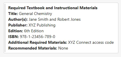 Sample language for a required textbook to include title, author, publisher, edition, ISBN, and additional required materials