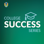 College Success Series text with a graphic grad cap and solid green background