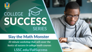 College Success Series: Slay the Math Monster