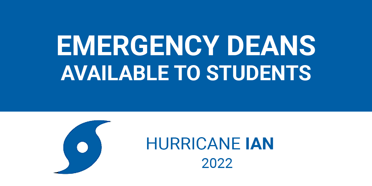 [Hurricane Ian] Emergency Deans available for student assistance