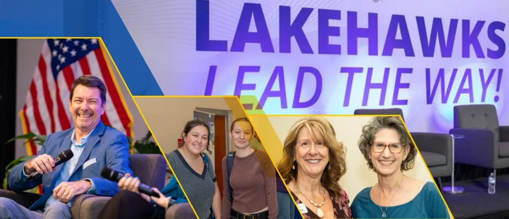 Collage of people at event, smiling. Stage backdrop shows text: LAKEHAWKS LEAD THE WAY! No clear roles or classroom setting shown.