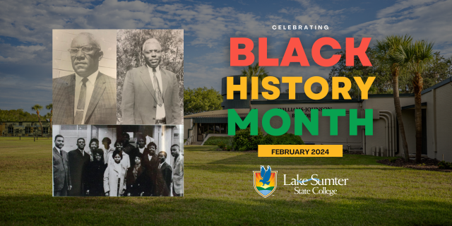 Celebrating Black History Month graphic for Lake-Sumter State College