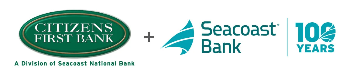 Citizens First Bank and Seacoast Bank logos, text: 100 Years, A Division of Seacoast National Bank.