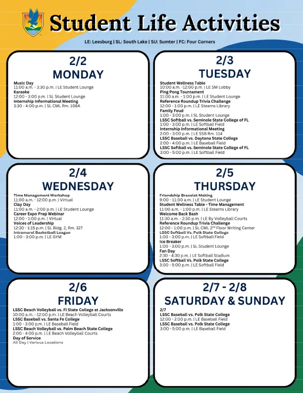 A blue and yellow flyer titled “Student Life Activities” highlights exciting student life events from February 2 to February 7, including workshops, sports, and wellness activities, all organized in six daily boxes.